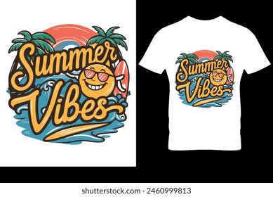 Summer vibes - Summer t-shirt design, Summer Vector Graphic, Summer T-Shirt illustration