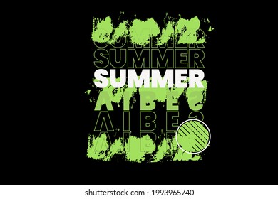 summer vibes typography design hand drawing