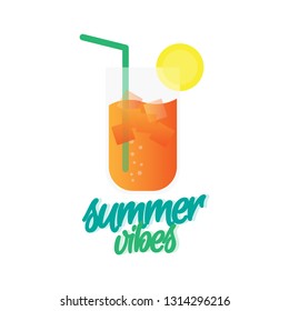 Summer vibes typography with fresh ice drink. vector illustration.