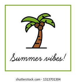Summer Vibes Typography with Palm Tree Vector Illustration