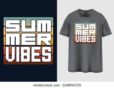 Summer vibes Typography T-shirt design