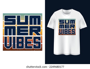 Summer vibes Typography T-shirt design