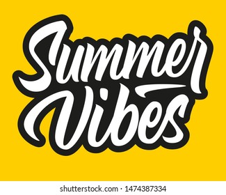 Summer Vibes vector lettering sign on yellow background