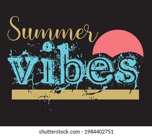 Summer vibes vector t shirt printable design