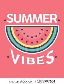 Summer vibes watermelon vector illustration flat design