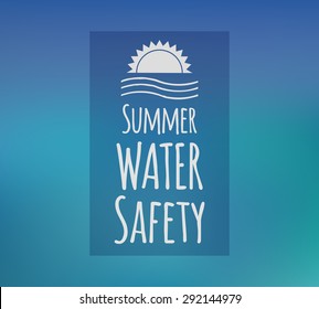 Summer Water Safety. Vector Concept With Beautiful Blue Background.