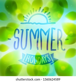 Summer word drawn on a window, fresh green leaves blurred background, vector realistic illustration, summertime nature beautiful art.