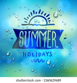 Summer word drawn on a window, water rain drops or condensate macro over blurred blue background, vector 3d realistic transparent illustration, summertime nature beautiful art.