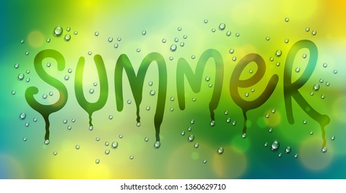 Summer word drawn on a window, water rain drops or condensate macro over blurred green background, vector 3d realistic transparent illustration, summertime nature beautiful art.