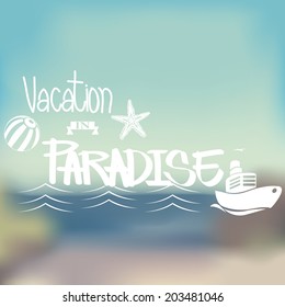 Summer Words on Blurred Background