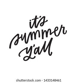 It's Summer Y'all hand lettered phrase