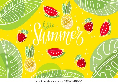 Summer yellow green background with fruits. Hello Summer text. Hot season tropical vector. Modern hello summer calligraphy. Hand drawn inscription for template, flyer, invitation, poster, brochure
