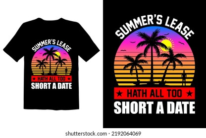 Summer's Lease Hath All Too Short A Date