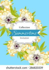 Summertime collection. Romantic botanical invitation. Greeting card with floral background.