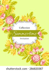 Summertime collection. Romantic botanical invitation. Greeting card with floral background.