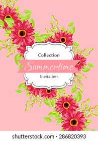 Summertime collection. Romantic botanical invitation. Greeting card with floral background.