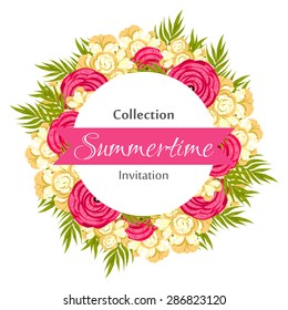 Summertime collection. Romantic botanical invitation. Greeting card with floral background.