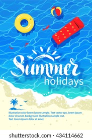 Summertime design with lettering, pool raft, ball, rubber ring, sea surf, water ripple and beach sand.