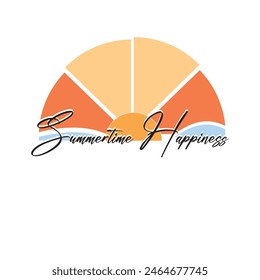 summertime happiness typography graphic print , Abstract fashion drawing and creative design for t-shirts, mugs, graphic tee, sweatshirt, cases, etc. Illustration in modern style for clothes