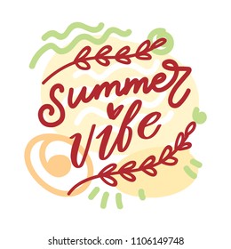 Summertime lettering illustration with doodles on colorful geometric background. Summer Vibe. Cute hand drawn vector art in cartoon style