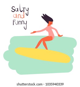 Summertime template with hand drawn lettering. Young woman surfing. Cartoon character. Vector illustration.