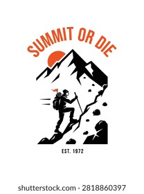 summit or die mountain climbing mountaineer vector illustration isolated on white background