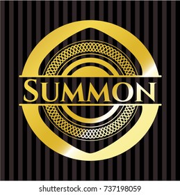 Summon gold badge or emblem