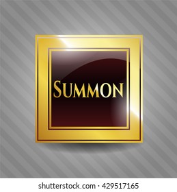 Summon gold emblem or badge