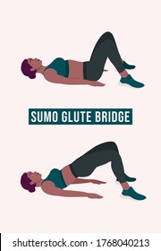 Sumo Glute Bridge exercise, Woman workout fitness, aerobic and exercises. Vector Illustration.