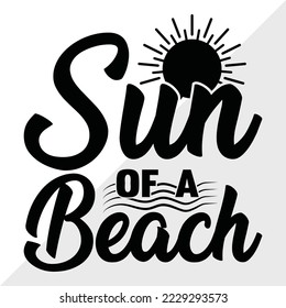 Sun Of A Beach SVG Printable Vector Illustration