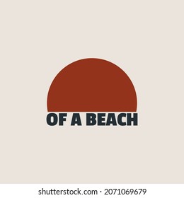 El sol de una playa. Grabado de vectores aislado. Plantilla para tarjeta, afiche, banner, imprimir para camiseta, pin, insignia, parche.