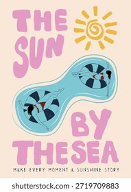 O sol tchau o mar, deixe o sol entrar, Aqui vem o sol, impressão de verão bonito, gráfico de verão colorido 