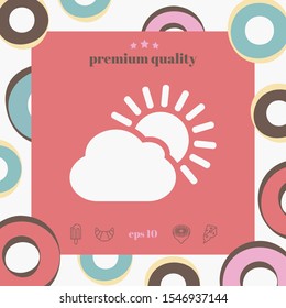 Sun cloud icon. Graphic elements for your design