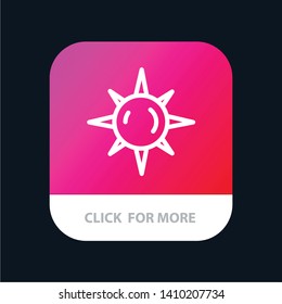 Sun, Day, Light Mobile App Button. Android and IOS Line Version