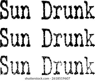 Sun Drunk Typography T-shirt Design, Strand T-shirt Design, zomer retro boho design, Vintage Distressed, vector bestand, silhouet bestand, schrijfmachine