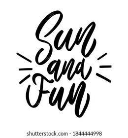 Sol y diversión. Leer la frase en el fondo blanco. Elemento de diseño para afiche, tarjeta, pancarta, signo. Ilustración del vector