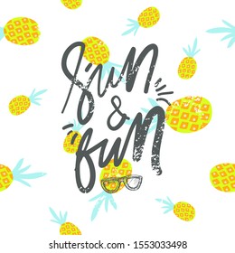 Sun and fun. Summer hand lettering quote for your design