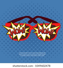 Sun glasses in red rim with comic bubbles wow on blue pop art background vector illustration 