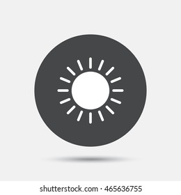 Sun icon. Sunlight summer symbol. Hot weather sign. Circle flat button with shadow. Vector