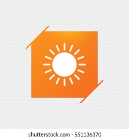 Sun icon. Sunlight summer symbol. Hot weather sign. Orange square label on pattern. Vector