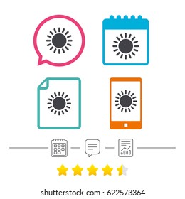 Sun icon. Sunlight summer symbol. Hot weather sign. Calendar, chat speech bubble and report linear icons. Star vote ranking. Vector