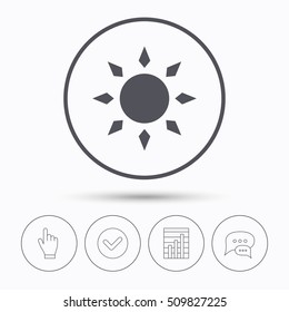 Sun icon. Sunny weather symbol. Chat speech bubbles. Check tick, report chart and hand click. Linear icons. Vector