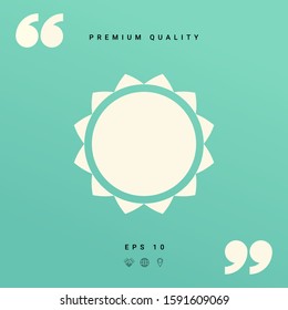 Sun icon symbol. Graphic elements for your design