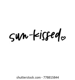 Sun kissed hand lettering