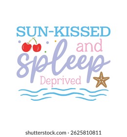 Sun kissed and sleep summer days mom life