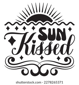 Sun Kissed T-shirt Design Vector File
