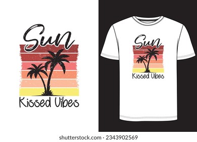 Sun kissed vibes t shirt design