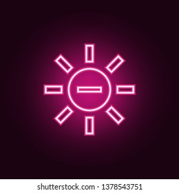 the sun with a minus sign icon. Elements of Web in neon style icons. Simple icon for websites, web design, mobile app, info graphics