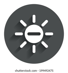 Sun minus sign icon. Heat symbol. Brightness button. Circle flat button with shadow. Modern UI website navigation. Vector