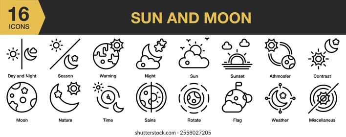 Sun And Moon icon set. Includes night, sunset, atmosfer, contrast, flag, science, and More. Outline icons vector collection.